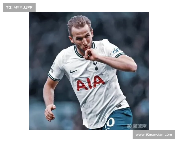 哈里凯恩：超越极限的足球天才与传奇射手之路